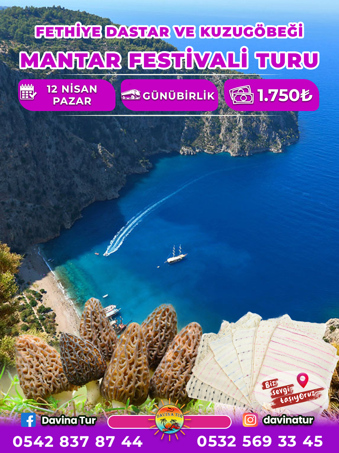 FETHİYE  DASTAR VE KUZU GÖBEĞİ MANTARI FESTİVALİ TURU